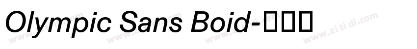 Olympic Sans Boid字体转换